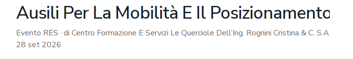 AUSILI PER LA MOBILITÀ E IL POSIZIONAMENTO